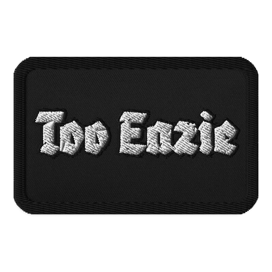Too Eazie Patch product image (1)
