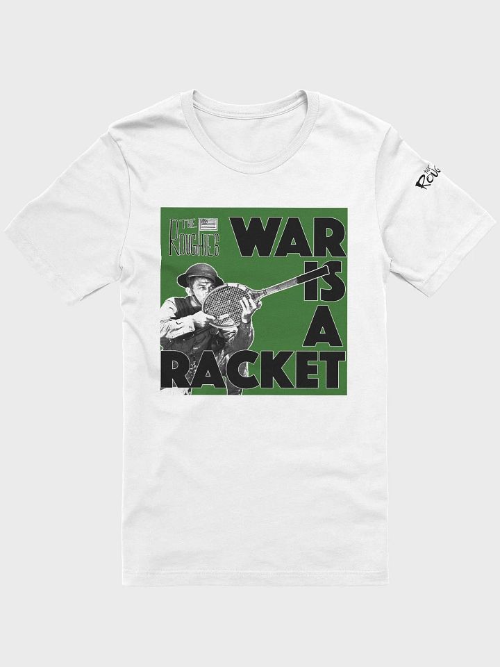 War Is A Racket Tee - Light Colors product image (1)