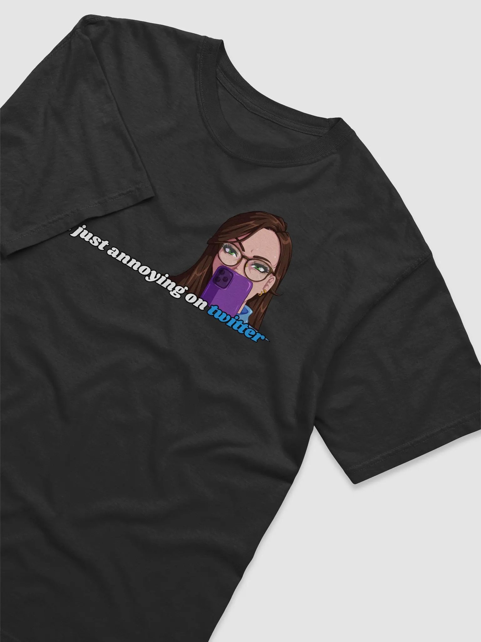 I'm just annoying on Twitter tshirt product image (1)
