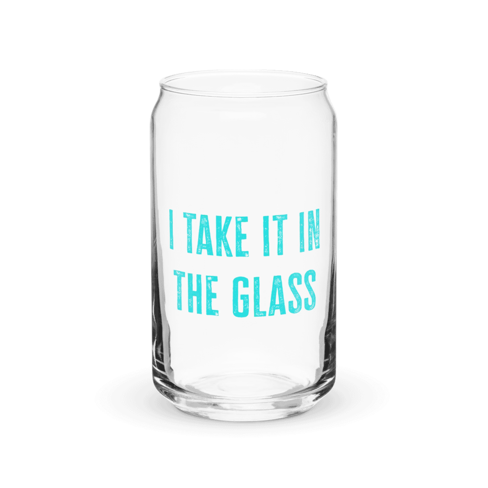I Take it in the 16 oz Glass product image (2)