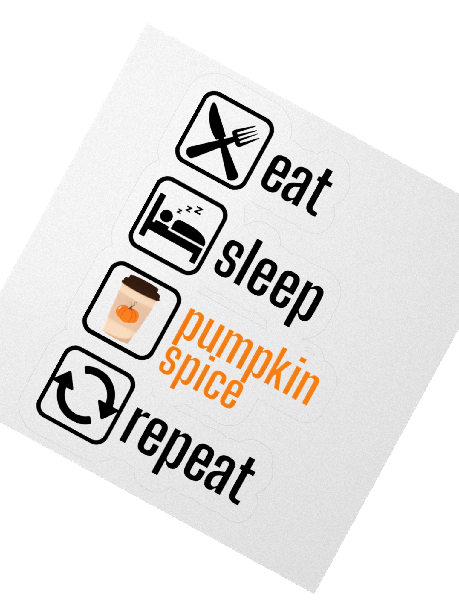 Eat Sleep PSL product image (2)