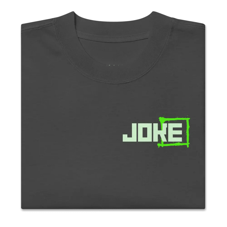 You think it's a joke unisex faded oversizedt-shirt product image (5)