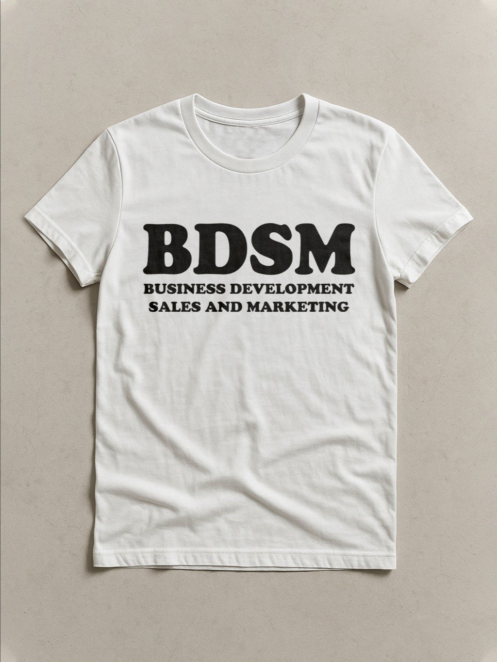 BDSM Business development Funny T-shirt product image (1)