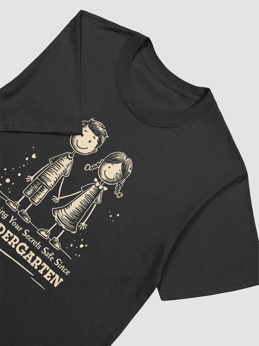 Keeping Your Secrets Safe Since Kindergarten T-Shirt – Cute Friendship Tee product image (12)