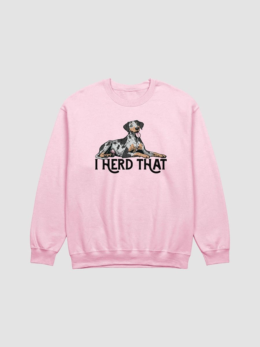 I Herd That Sweatshirt of a Catahoula Leopard Dog | Funny Shirt for CLD Paw-rents product image (8)