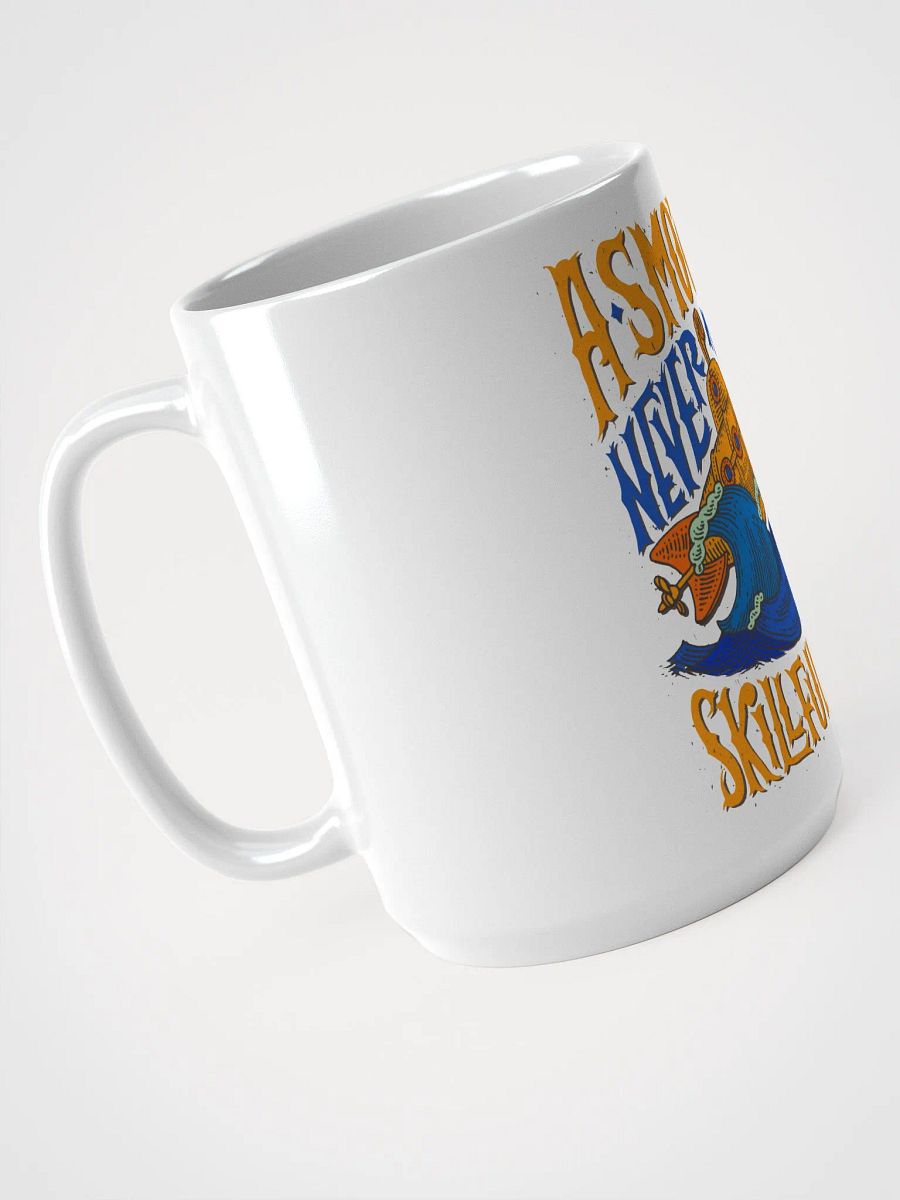 A SMOOTH SEA NEVER MADE A SKILLFUL SAILOR product image (3)