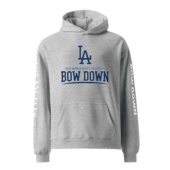 "Bow Down" LA Dodgers 2024 World Series Champion Hoodie | MLB Home Locker product image (1)