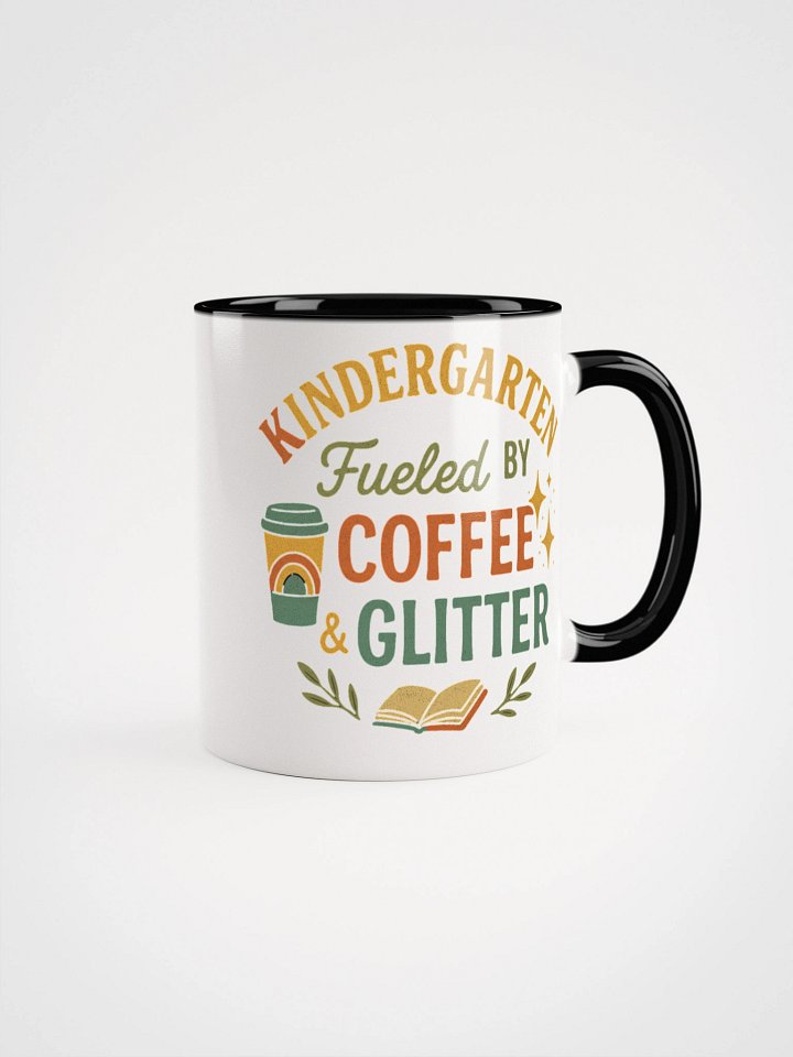 Fueled by Coffee & Glitter Mug – Funny Gift for Kindergarten Teachers product image (3)