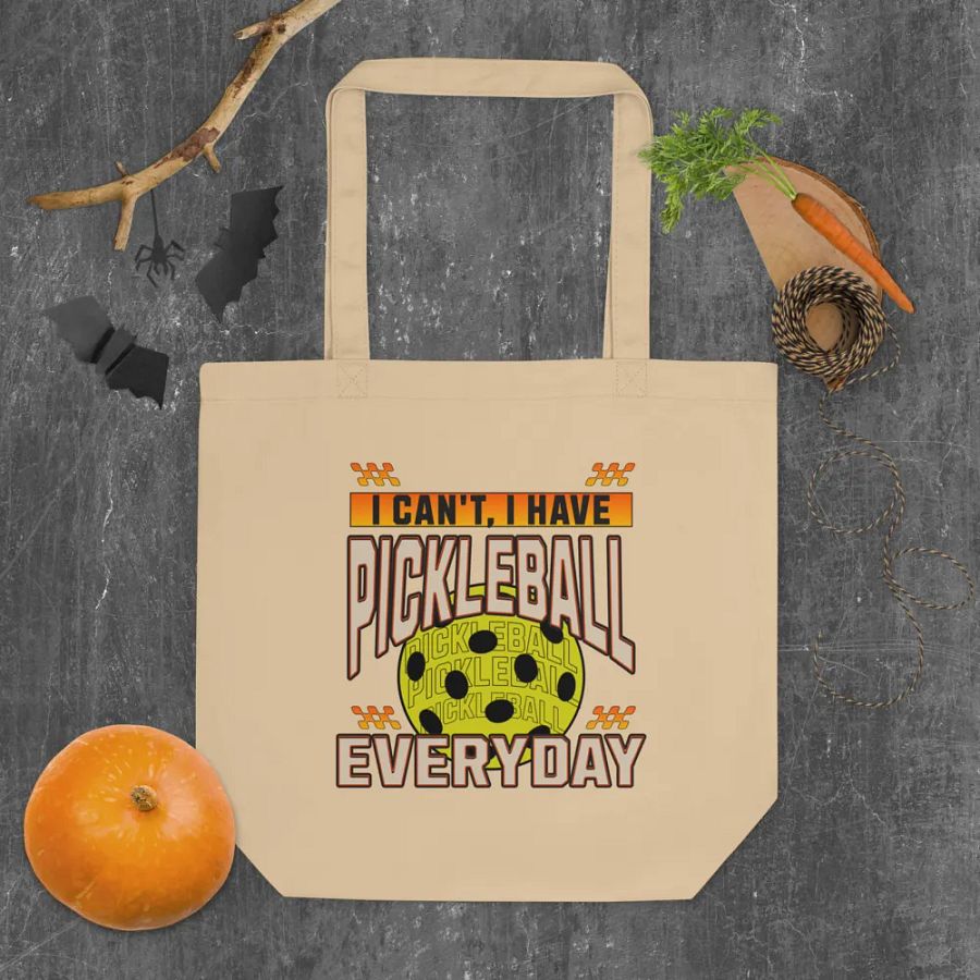 I Can't I Have Pickleball Everyday Eco Tote product image (5)