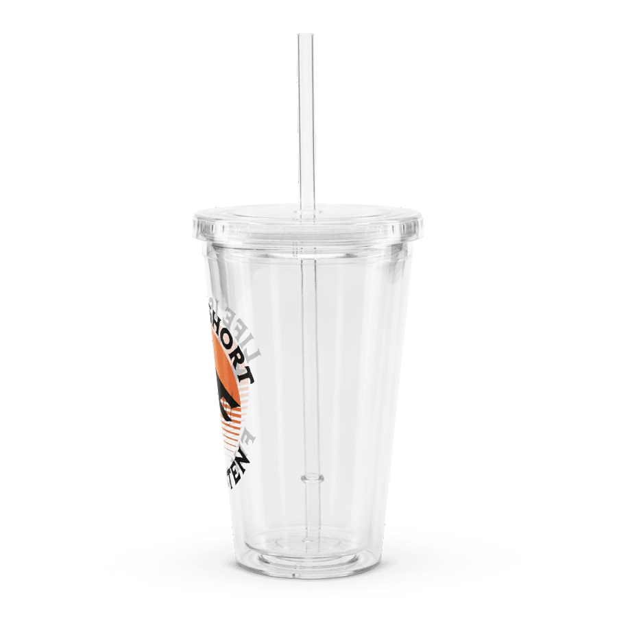 Life is Short - Fly Often - Clear Plastic Tumbler (16 oz) product image (1)