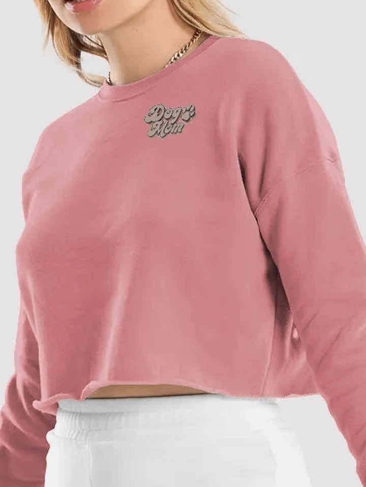 Cropped Sweatshirt all colors - Dog Mom Small Print product image (1)