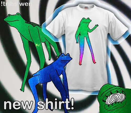 New Shirt! ⭐! KAERU LONG LEGS!
⭐⭐⭐🐸🐸🐸⭐⭐⭐
yep!!!