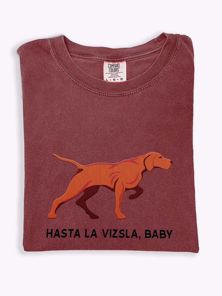 Hasta La Vizsla, Baby T-Shirt(Embroidered) of a Vizsla product image (1)