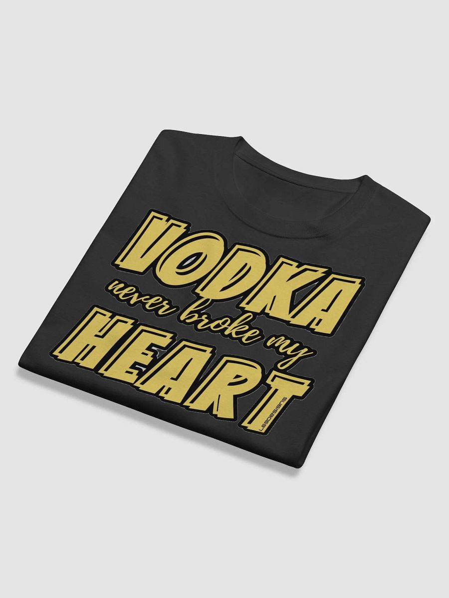 VODKA NEVER BROKE MY HEART product image (11)