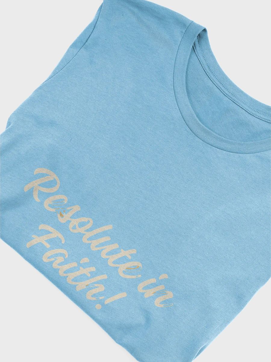 Resolute in Faith! Glow T-Shirt product image (50)