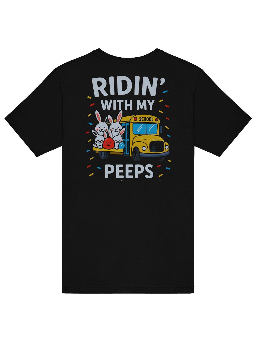 Easter Bunnies 'Ridin' with my Peeps' T-Shirt product image (6)