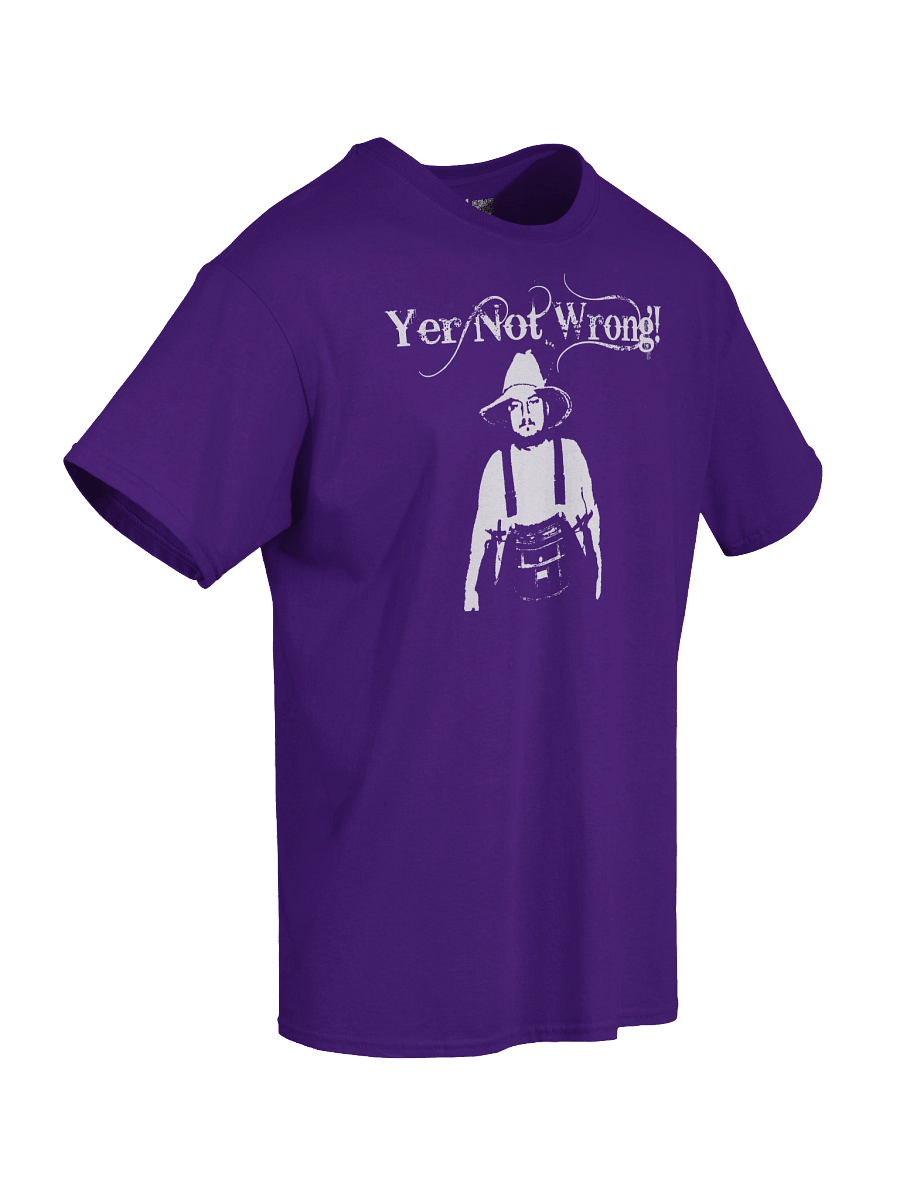Yer Not Wrong Dark T product image (38)