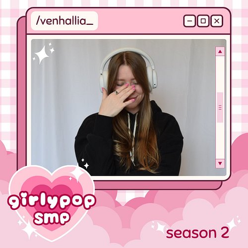 so so endlessly grateful for the opportunity to be a part of girlypop smp s2!! 💕