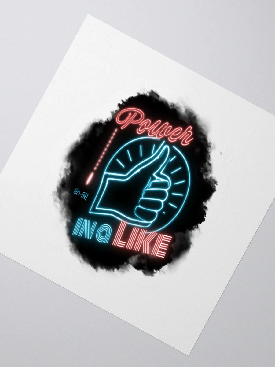 Power In a Like Sticker product image (2)
