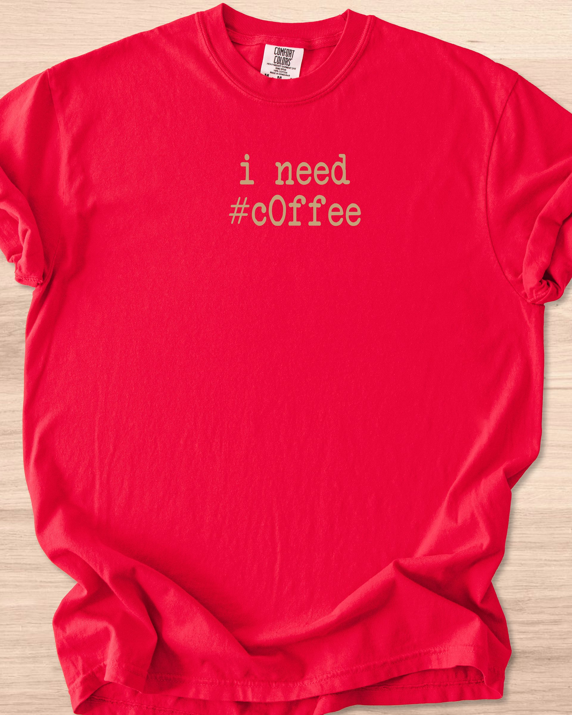 I Need #c0ffee Tee product image (10)