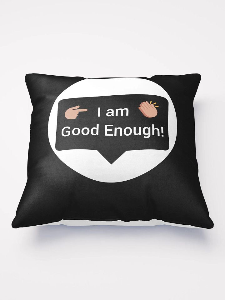 I Am Good Enough Throw Pillow product image (1)