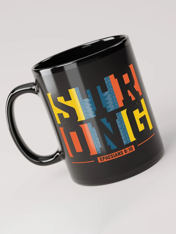 STRONG – Mug (Ephesians 6:10) product image (1)