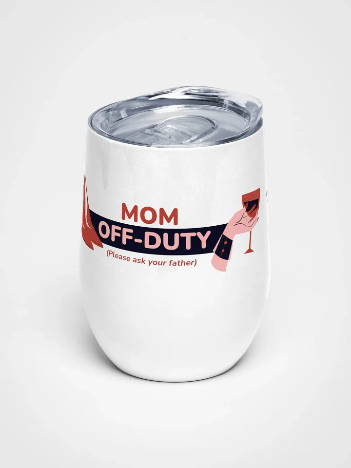 MOM OFF-DUTY Wine Tumbler product image (1)