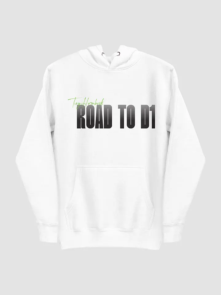 Troy Hornbeck - ROAD TO D1 - White Hoodie with GREEN product image (2)
