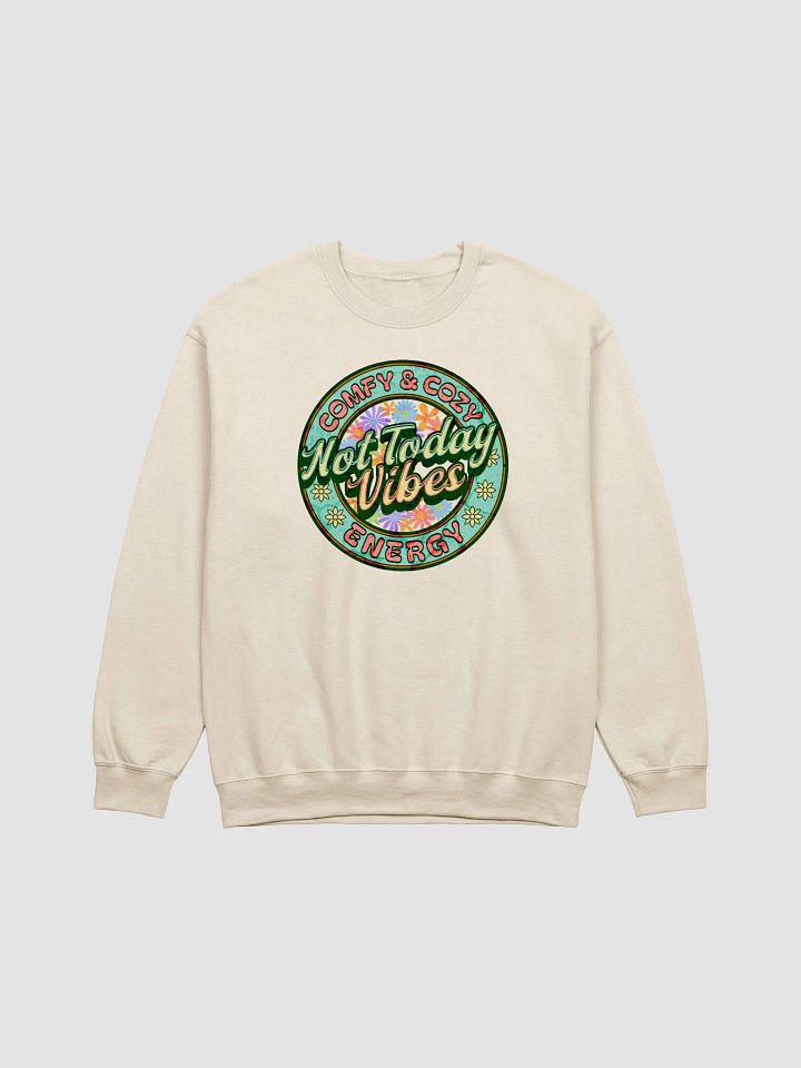 Not Today Vibes Floral Bliss Crewneck Sweatshirt product image (1)