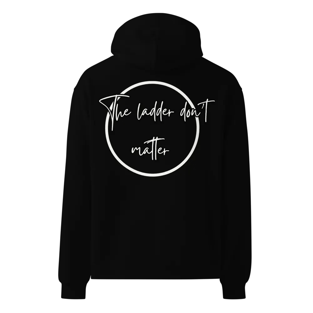 The Ladder Don't Matter Hoodie product image (4)