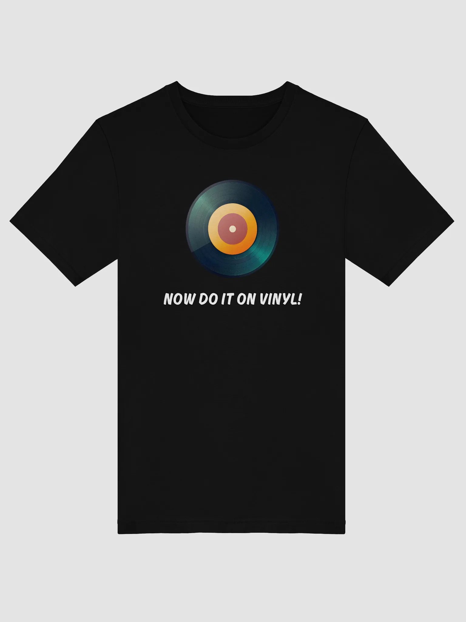 Now Do It On Vinyl (Multi) T-Shirt product image (1)