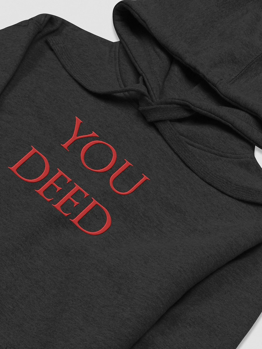 'You Deed' Premium Embroidered Hoodie product image (2)