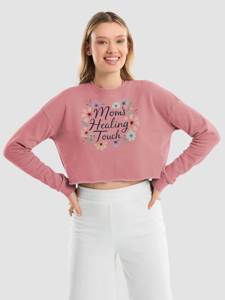 Mom's Healing Touch Floral Crop Sweatshirt product image (17)