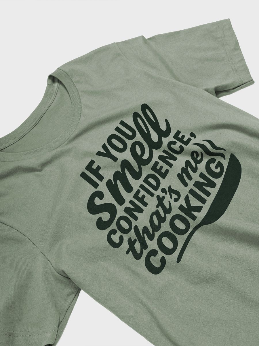 If You Smell Confidence, That's Me Cooking product image (2)