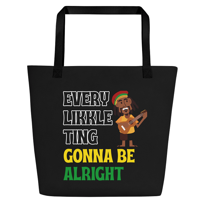 Every Likkle Ting Gonna Be Alright Tote Bag – Jamaican-Inspired Positive Vibes | Yaad Vibes Collection product image (1)