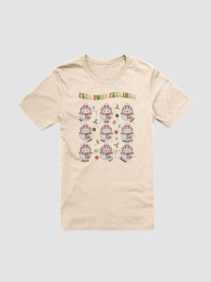 Feel Your Feelings T-Shirt 🎅🎄 product image (2)