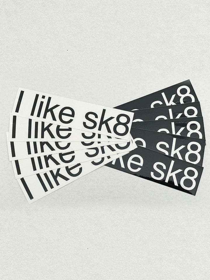I like sk8 Stickers (10 pack) product image (2)