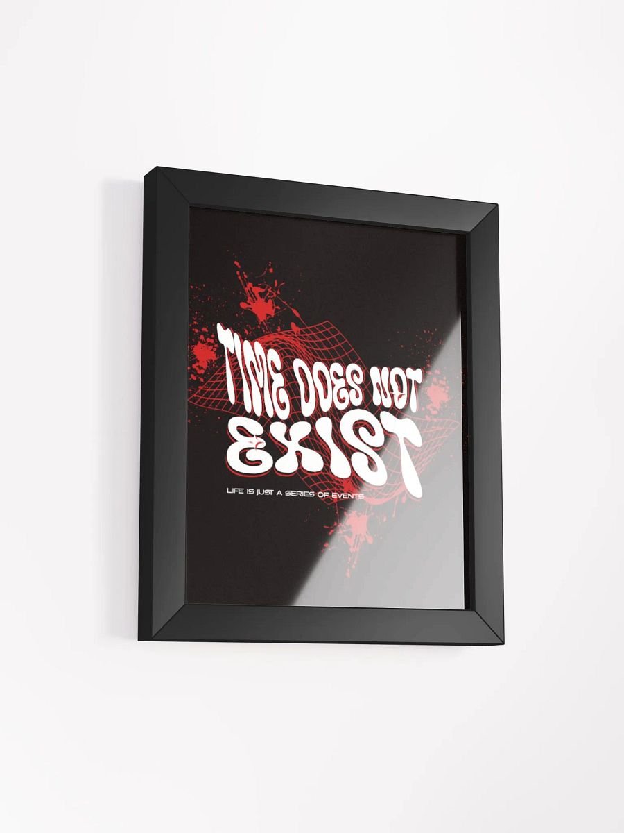 time does not exist; life is just a series of events. (red) wood framed print product image (18)