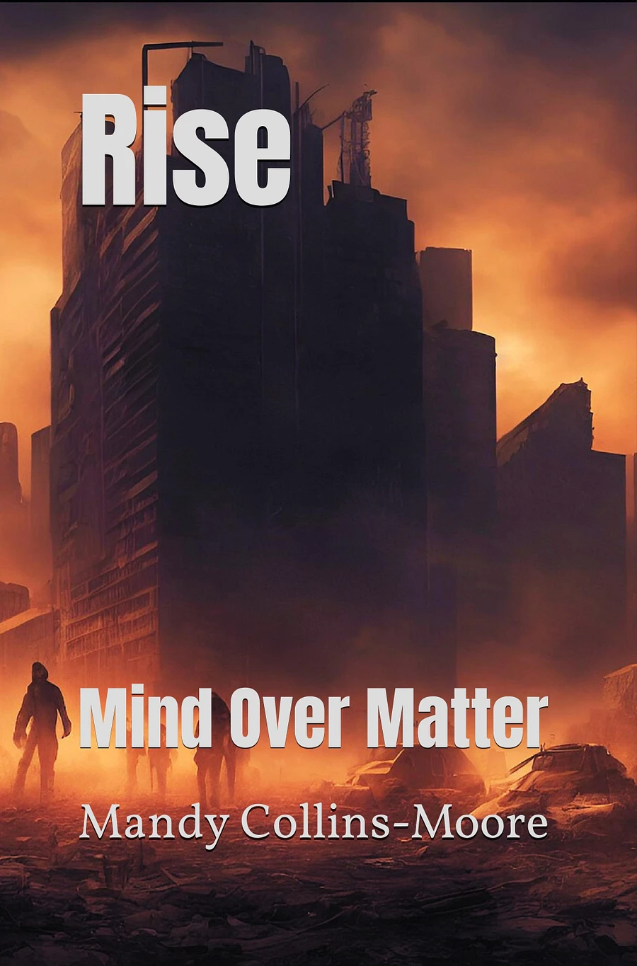 Rise Mind Over Matter by Mandy Collins-Moore (Hardcover, Paperback, & Large Print) product image (4)