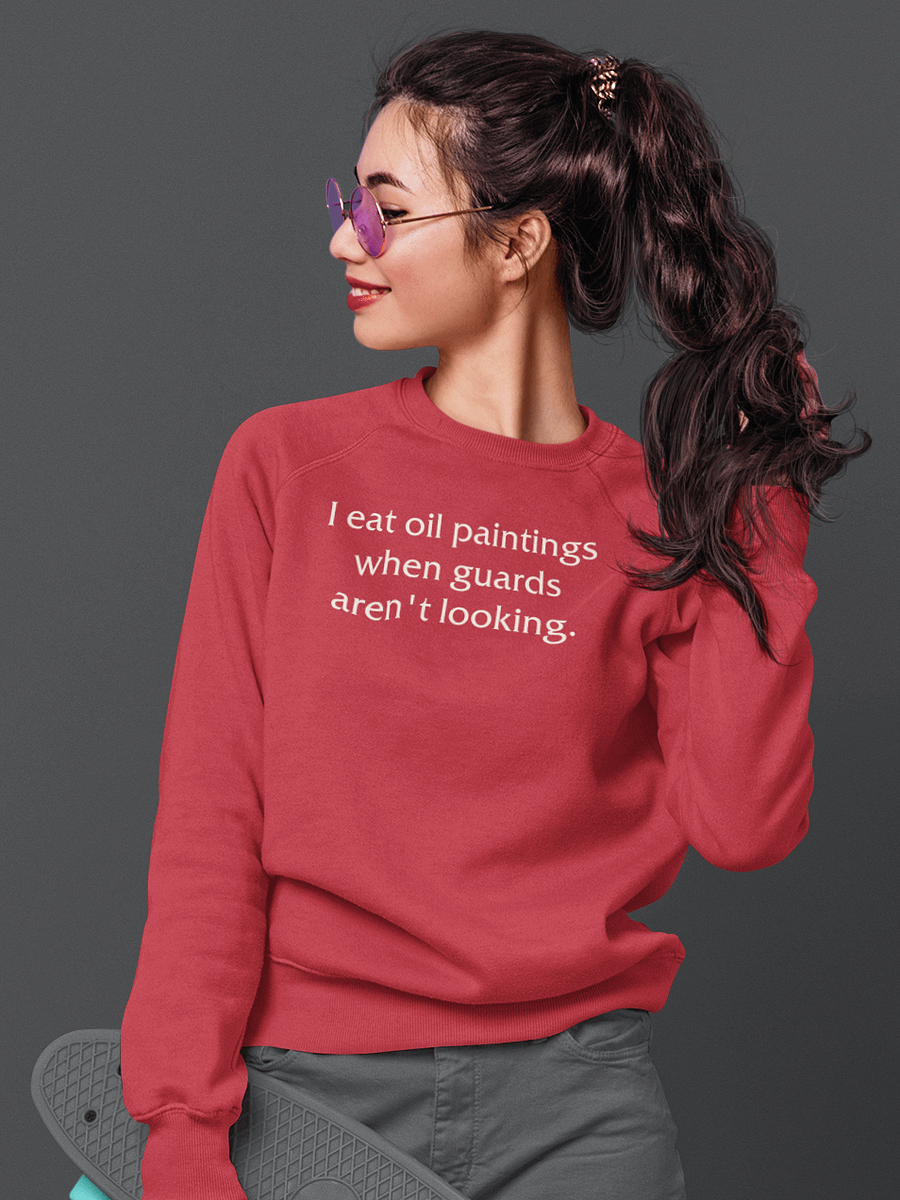 I eat oil paintings classic sweatshirt product image (1)