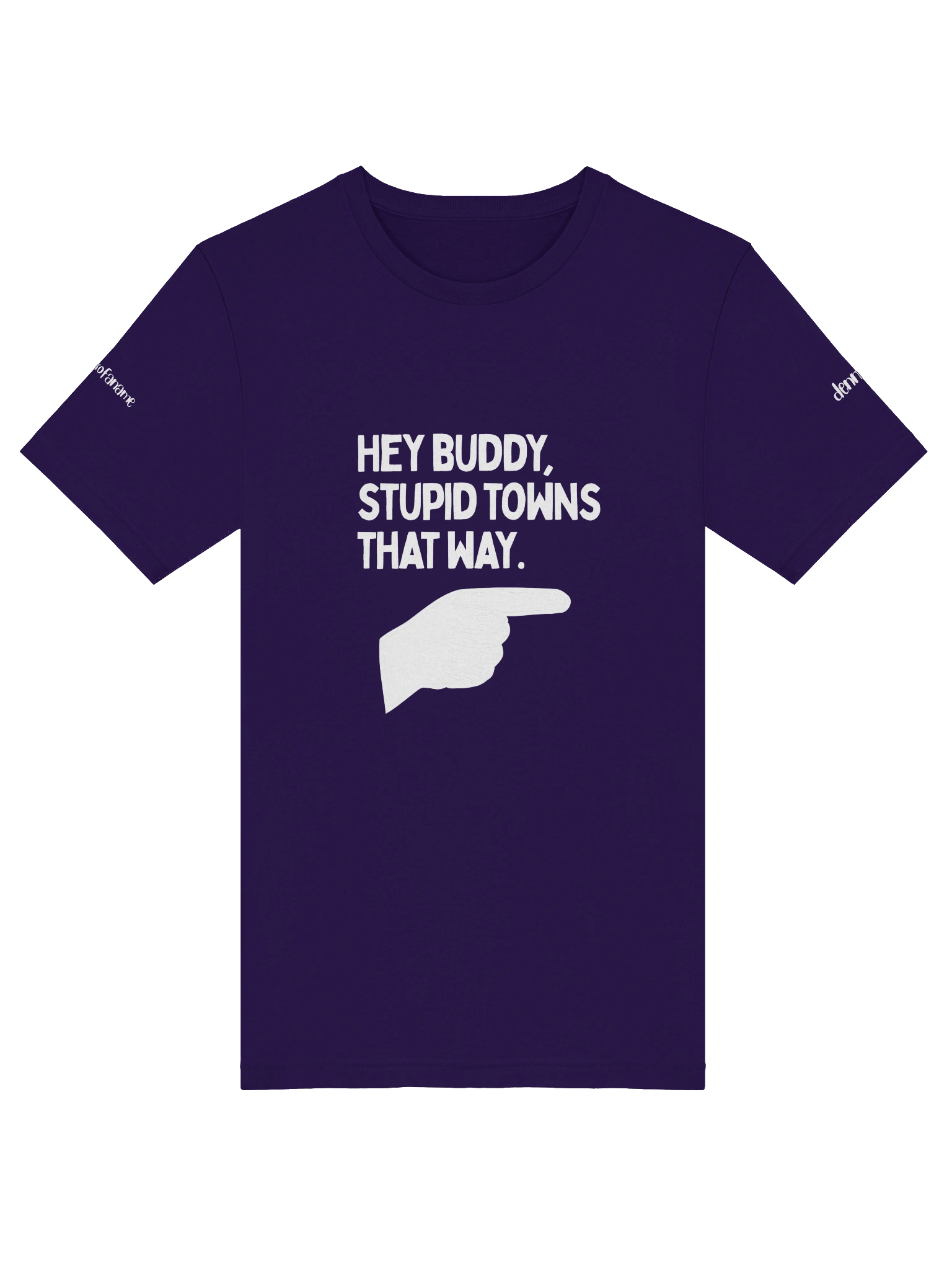 Stupid Towns That Way T-Shirt product image (5)