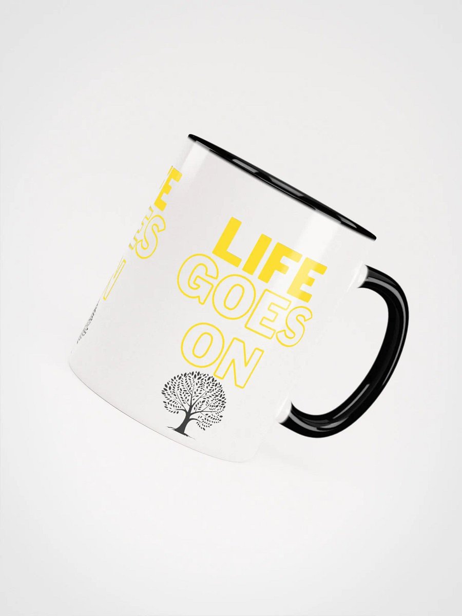life goes on colorful mug product image (38)