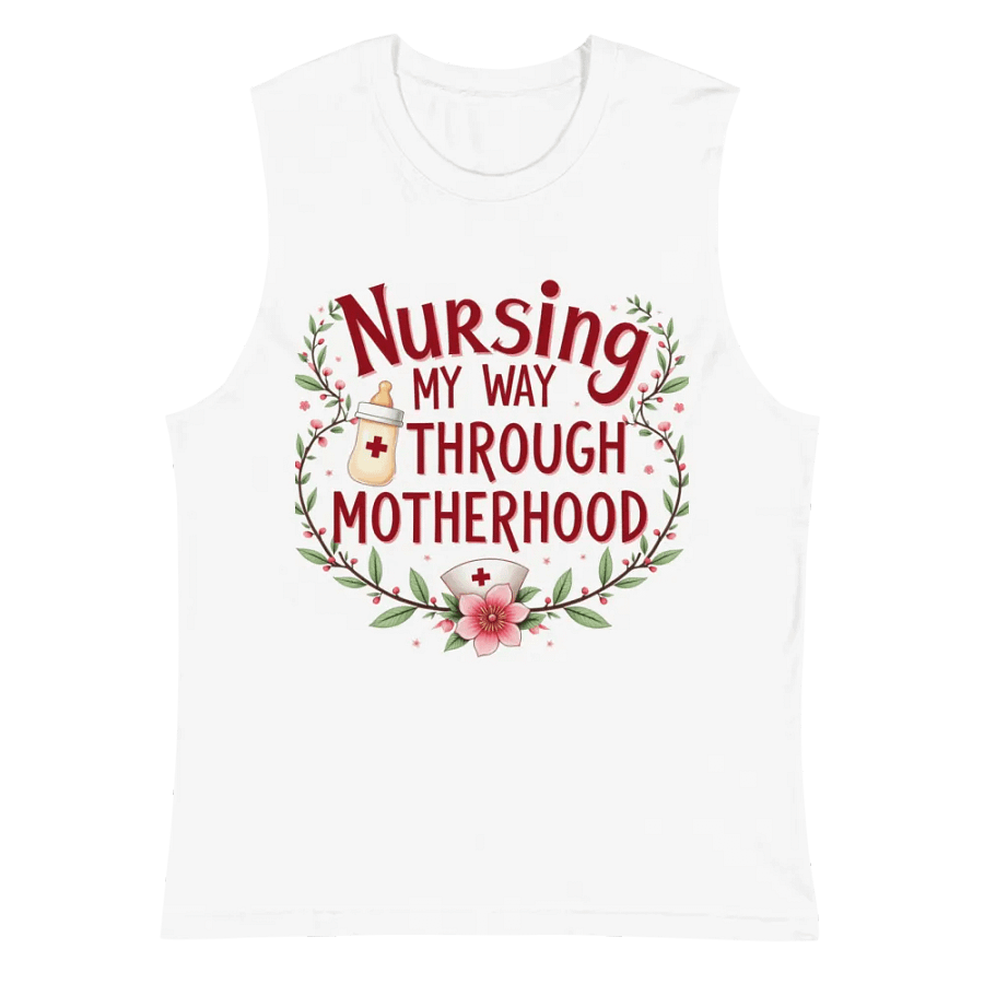 Nursing Through Motherhood Muscle Tank product image (6)