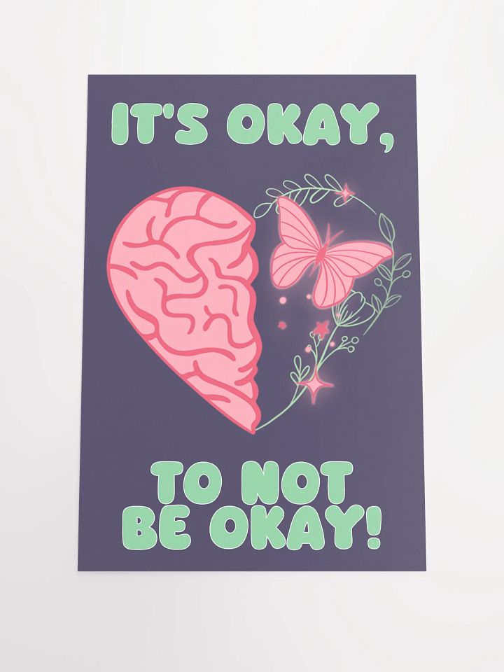 Mental health poster - It's okay to not be okay product image (1)