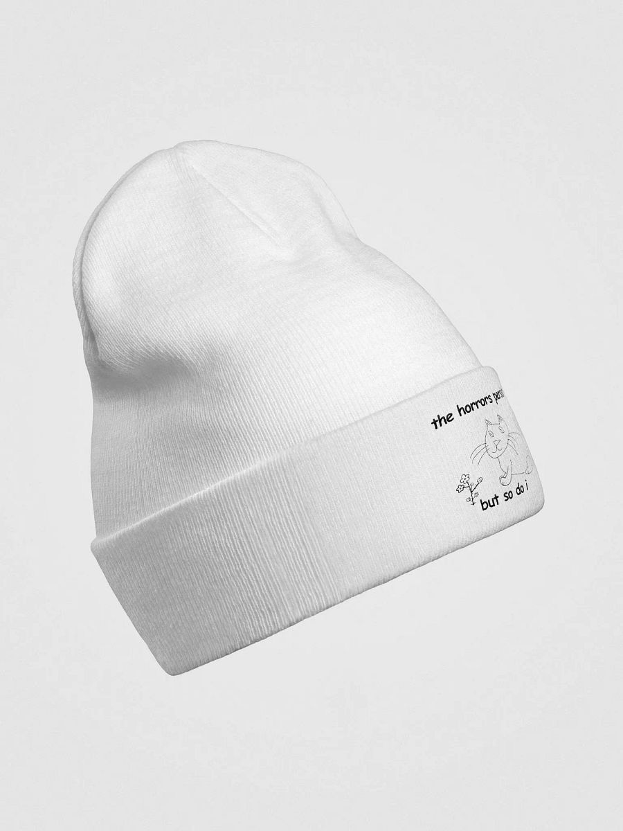 The Horrors Persist, But So Do I. White Otto Beanie product image (4)