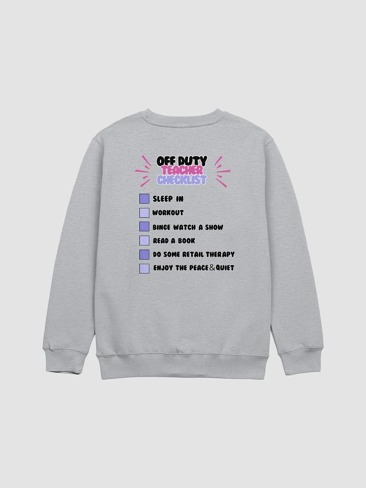 Off duty teacher crewneck product image (2)