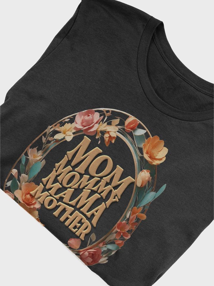 Mothers Day Floral Wreath Mom Mama Mommy Mother T-Shirt product image (2)