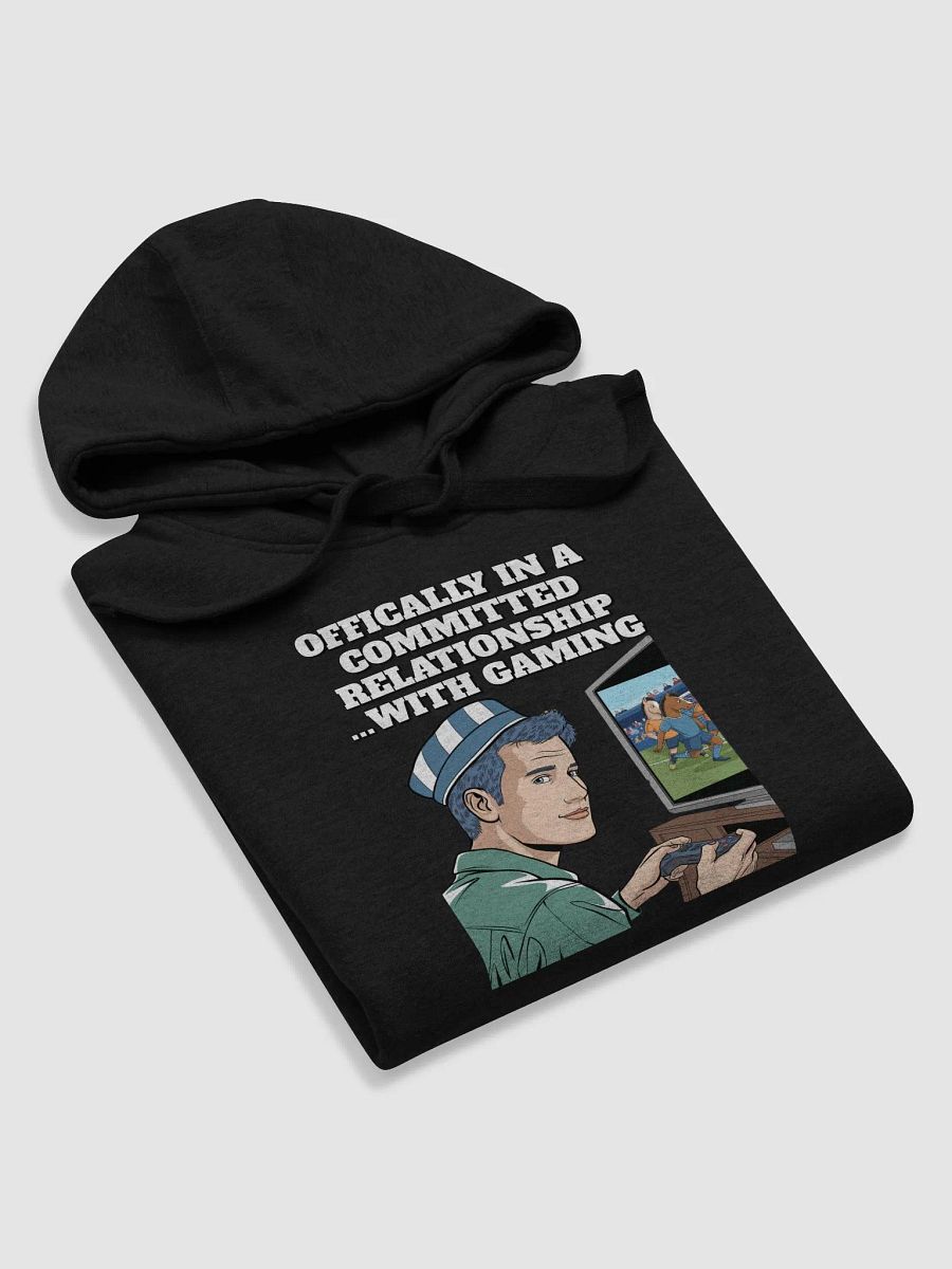 Offically In A Committed Relationship...With Gaming Funny Hoodie product image (3)