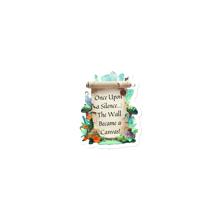 Funny Mom Magnet – ‘Once Upon A Silence, The Wall Became A Canvas!’ Parenting Humor Fridge Magnet product image (1)