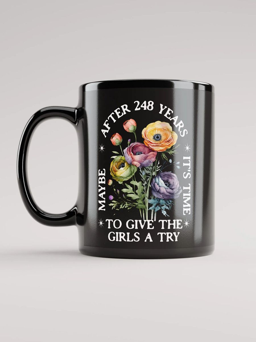 Maybe after 248 years it's time to give the girls a try product image (6)